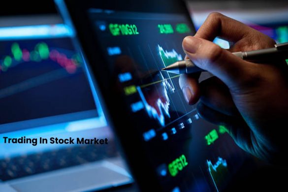 Trading In Stock Market