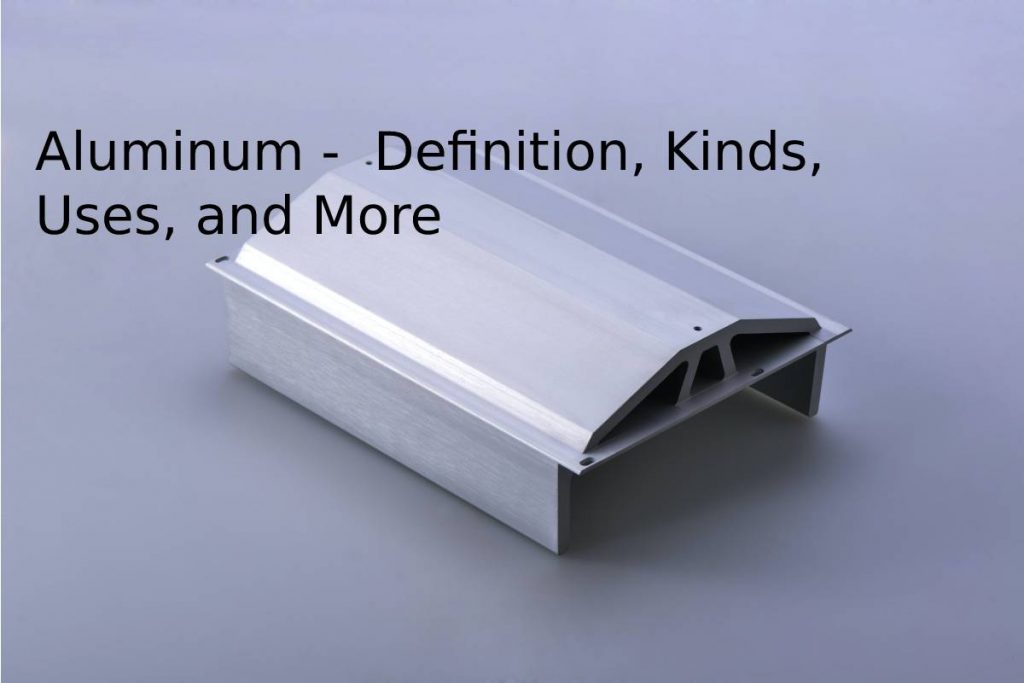 Aluminum