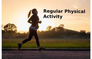 Regular Physical Activity