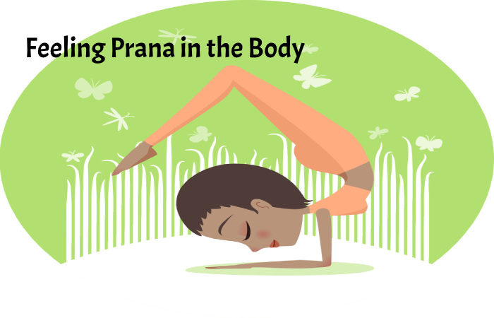 Feeling Prana in the Body