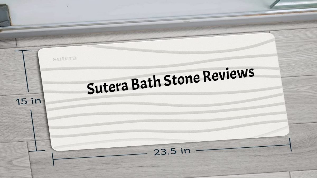 Sutera Bath Stone Reviews – Is it Worth Buying? [2022]