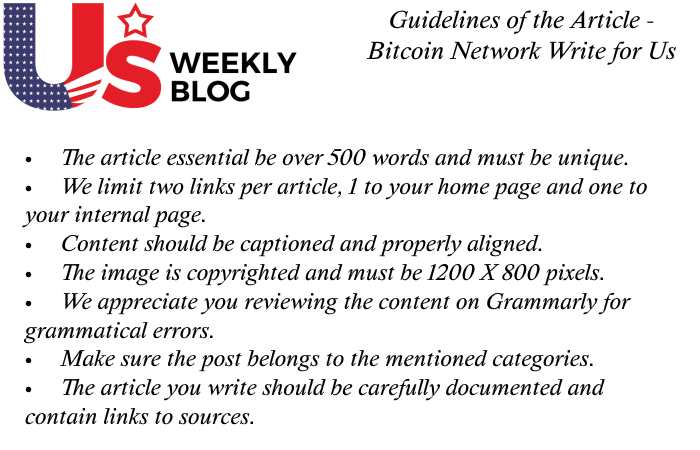 Bitcoin Network Write for Us Guidelines