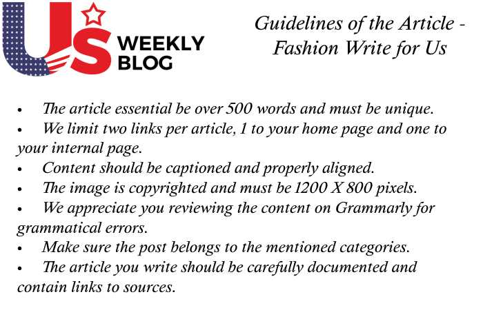 Fashionwee Write for Us Guidelines