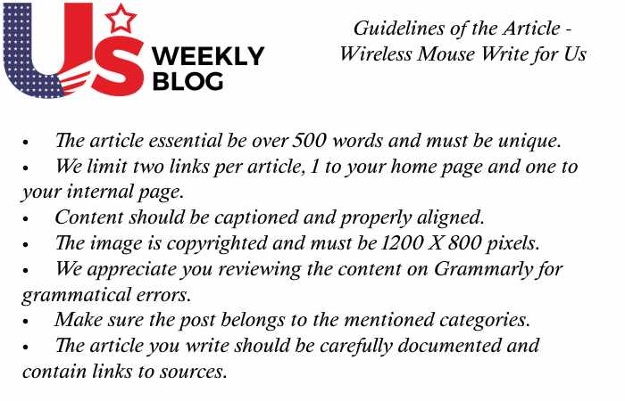 Wireless Mouse Write for Us Guidelines