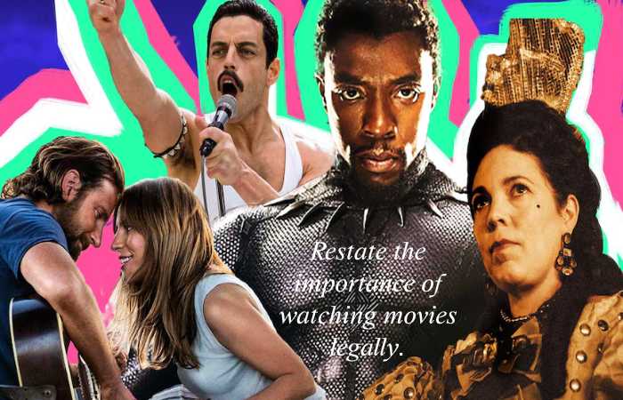 Restate the importance of watching movies legally.