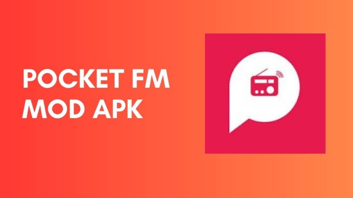 Pocket FM Mod Apk – Modded Version of the Original Pocket FM App