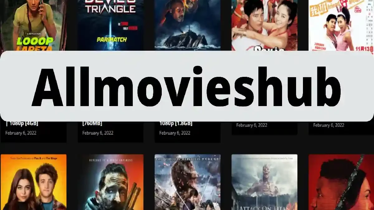 AllMoviesHub – An Online Streaming Platform for Movies and TV series Downloads
