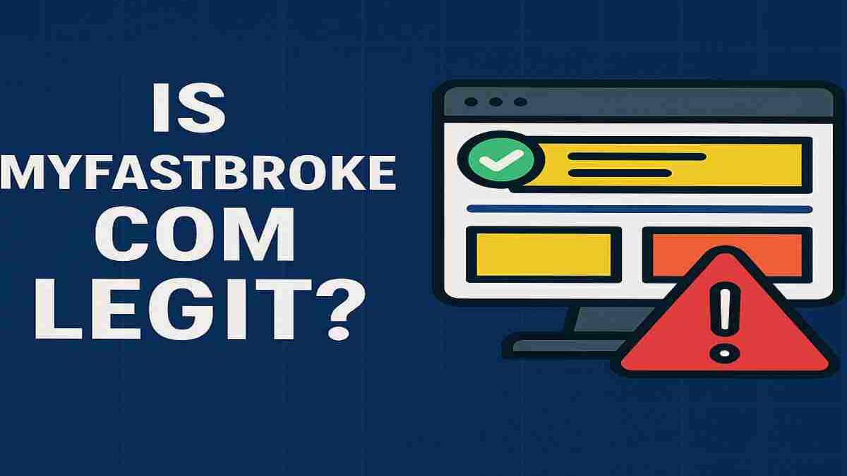 Is MyFastBroker.com Legit? A Deep Dive for Smart Online Traders